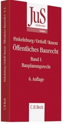 Öffentliches Baurecht - Finkelnburg, Klaus; Ortloff, Karsten-Michael; Kment, Martin