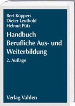 Handbuch Berufliche Aus- und Weiterbildung - Küppers, Bert; Leuthold, Dieter; Pütz, Helmut