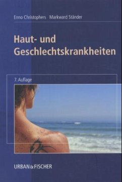 Haut- und Geschlechtskrankheiten - Christophers, Enno; Ständer, Markward