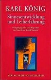 Sinnesentwicklung und Leiberfahrung