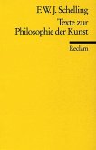 Texte zur Philosophie der Kunst Texte zur Philosophie der Kunst