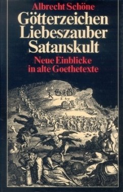 Götterzeichen, Liebeszauber, Satanskult - Schöne, Albrecht