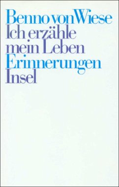 Ich erzähle mein Leben - Wiese, Benno von