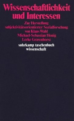 Wissenschaftlichkeit und Interessen - Gravenhorst, Lerke;Wahl, Klaus;Honig, Michael-Sebastian