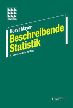 Beschreibende Statistik - Mayer, Horst