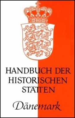 Handbuch der historischen Stätten Dänemark - Klose, Olaf (Hrsg.)