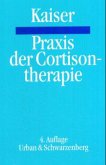 Praxis der Cortisontherapie Praxis der Cortisontherapie