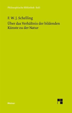 Über das Verhältnis der bildenden Künste zu der Natur - Schelling, Friedrich W. J.