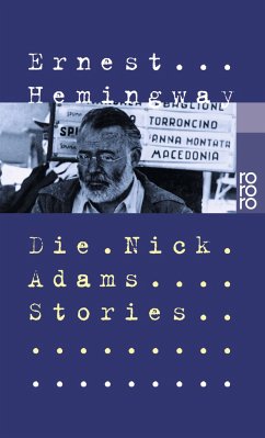 Die Nick Adams Stories - Hemingway, Ernest
