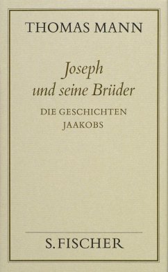 Joseph und seine Brüder I. Die Geschichten Jaakobs ( Frankfurter Ausgabe) - Mann, Thomas