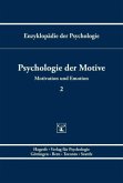 Psychologie der Motive / Enzyklopädie der Psychologie C.4. Motivation und Emotion, Bd.2