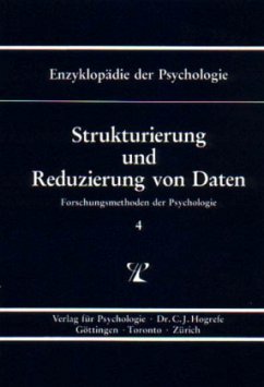 Strukturierung und Reduzierung von Daten / Enzyklopädie der Psychologie B.1. Forschungsmethoden der Psych, 4