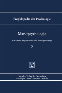 Marktpsychologie / Enzyklopädie der Psychologie D.3. Wirtschafts-, Organisations-, Bd.5 - Rosenstiel, Lutz von / Frey, Dieter (Hgg.)
