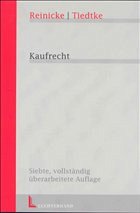 Kaufrecht - Reinicke, Dietrich / Tiedtke, Klaus