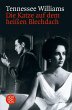 Die Katze auf dem heißen Blechdach - Bild 1
