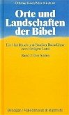 Der Süden / Orte und Landschaften der Bibel Bd.2