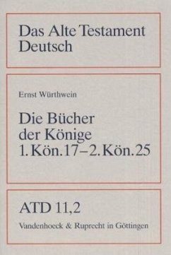 Die Bücher der Könige II / Das Alte Testament Deutsch (ATD) Tlbd.11/2, Tl.2 - Würthwein, Ernst