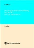 Die europäische Patentanmeldung und der PCT in Frage und Antwort