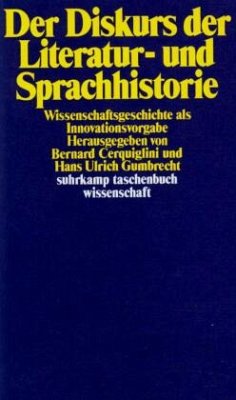 Der Diskurs der Literatur- und Sprachhistorie