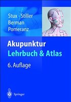 Akupunktur - Lehrbuch und Atlas - Stux, G. / Stiller, N. / Berman, B. / Pomeranz, B.