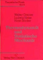 Thermodynamik und Statistische Mechanik - Greiner, Walter / Stöcker, Horst / Neise, Horst