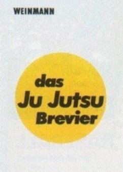 Das Ju-Jutsu Brevier - Nehls, Peter;Rast, Dieter