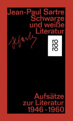 Schwarze und weiße Literatur - Sartre, Jean-Paul