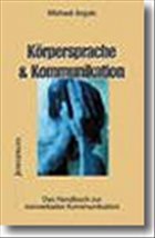 Körpersprache und Kommunikation - Argyle, Michael