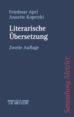 Literarische Übersetzung; . - Kopetzki, Annette;Apel, Friedmar