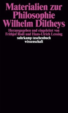Materialien zur Philosophie Wilhelm Diltheys