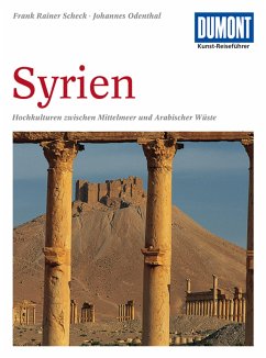 DuMont Kunst-Reiseführer Syrien - Scheck, Frank R.; Odenthal, Johannes