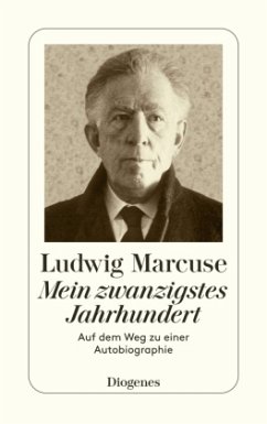 Mein zwanzigstes Jahrhundert - Marcuse, Ludwig