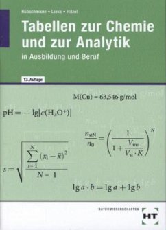 Tabellen zur Chemie und zur Analytik in Ausbildung und Beruf - Hübschmann, Ulrich; Links, Erwin; Hitzel, Erich