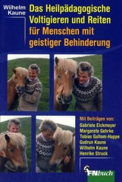 Das Heilpädagogische Voltigieren und Reiten mit geistig behinderten Menschen