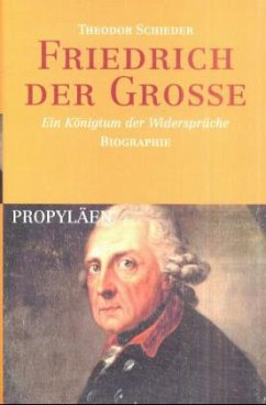 Friedrich der Grosse - Schieder, Theodor