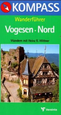 Wanderführer Vogesen Nord - Wittner, Heinz R.