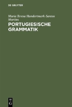 Portugiesische Grammatik - Hundertmark-Santos Martins, Maria T.