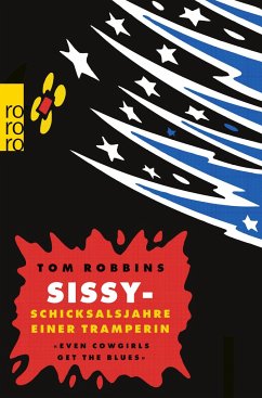 Sissy, Schicksalsjahre einer Tramperin - Robbins, Tom