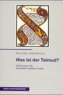 Was ist der Talmud? - Gradwohl, Roland