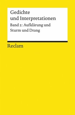 Gedichte und Interpretationen 2. Aufklärung und Sturm und Drang - Richter, Karl (Hrsg.)
