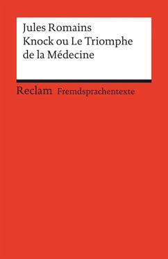 Knock ou Le Triomphe de la Medecine - Romains, Jules