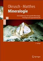 Mineralogie - Okrusch, Martin / Matthes, Siegfried