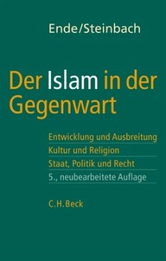 Der Islam in der Gegenwart - Laut, Renate (Bearb.)