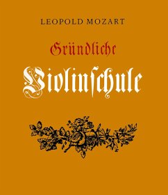 Gründliche Violinschule - Mozart, Leopold
