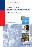 Unsere Katze - gesund durch Homöopathie