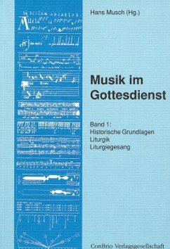 Cover Historische Grundlagen, Liturgik, Liturgiegesang / Musik im Gottesdienst 1