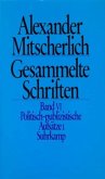 Politisch-publizistische Aufsätze / Gesammelte Schriften, 10 Bde. 6, Tl.1