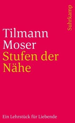 Stufen der Nähe - Moser, Tilmann