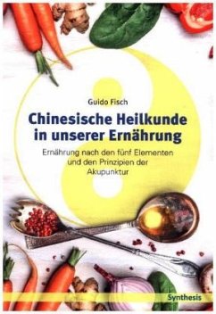 Chinesische Heilkunde in unserer Ernährung - Fisch, Guido