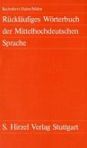 Rückläufiges Wörterbuch der mittelhochdeutschen Sprache